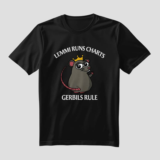 Lemmi Runs Charts – Gerbils Rule Tee